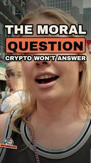 THE MORAL QUESTION CRYPTO WON'T ANSWER