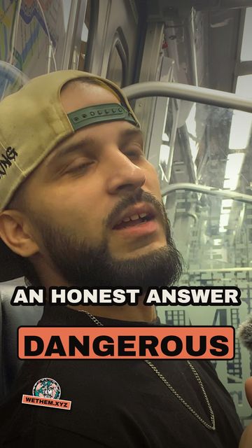 AN HONEST ANSWER DANGEROUS