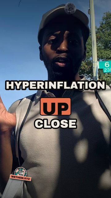 HYPERINFLATION UP CLOSE